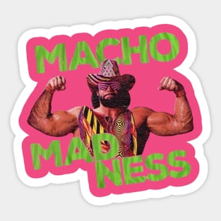 Macho Man Madness Sticker